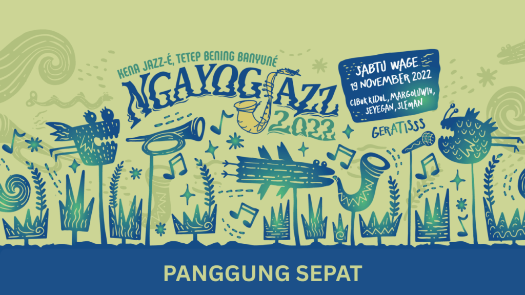 Ngayogjazz 2022 – Panggung Sepat
