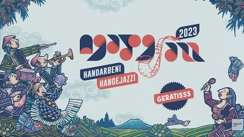 NGAYOGJAZZ 2023 “Handarbeni Hangejazzi”